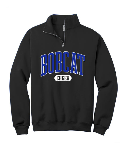 Bobcat Cheer 1/4 Zip Sweatshirt